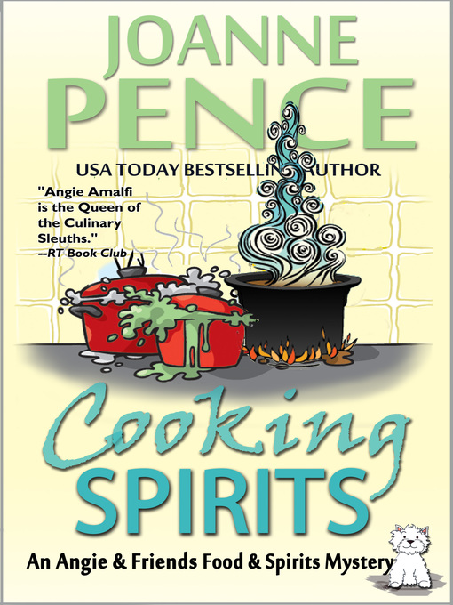 Title details for Cooking Spirits by Joanne Pence - Available